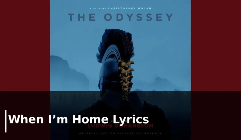When I’m Home Lyrics