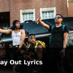 First Day Out Lyrics