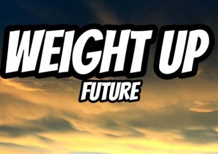 Weight Up Lyrics