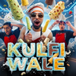 Kulfi Wale Lyrics