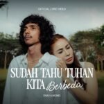 Sudah Tahu Tuhan Kita Berbeda Lyrics