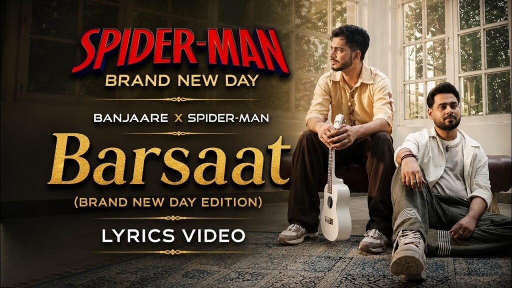 Barsaat x Spider-Man Lyrics 