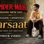 Barsaat x Spider-Man Lyrics