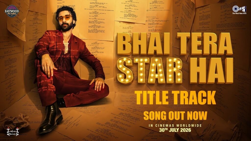 Bhai Tera Star Hai Title Track Lyrics