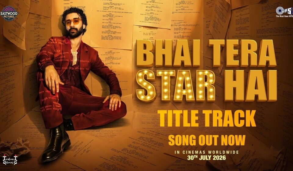 Bhai Tera Star Hai Title Track Lyrics