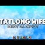 Tatlong Wife Lyrics