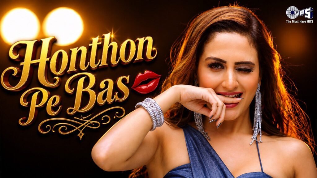 Honthon Pe Bas Lyrics