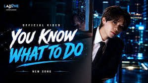 You Know What To Do Lyrics