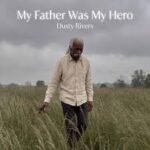 My Father Was My Hero Lyrics