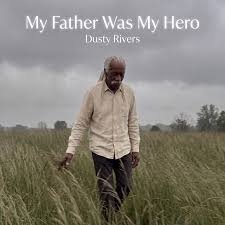My Father Was My Hero Lyrics