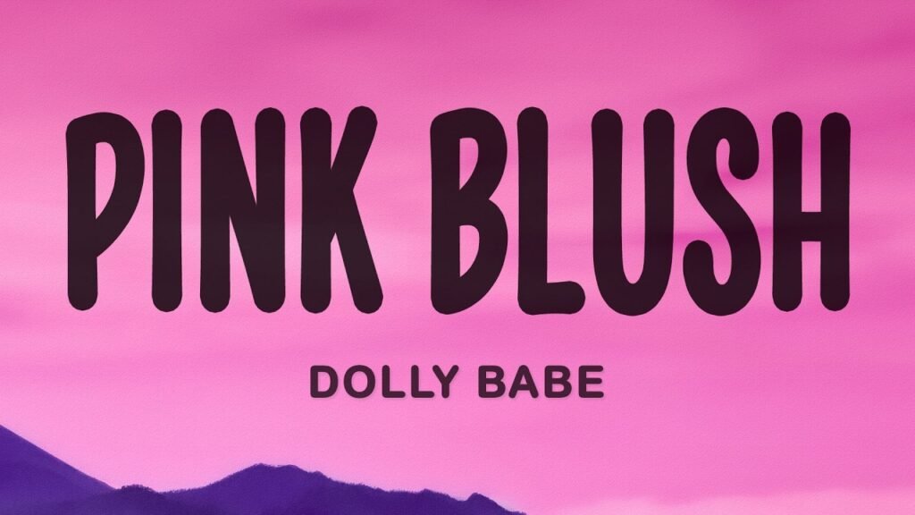 Pink Blush Lyrics