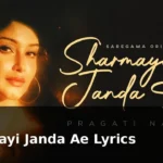 Sharmayi Janda Ae Lyrics