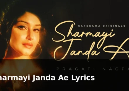 Sharmayi Janda Ae Lyrics