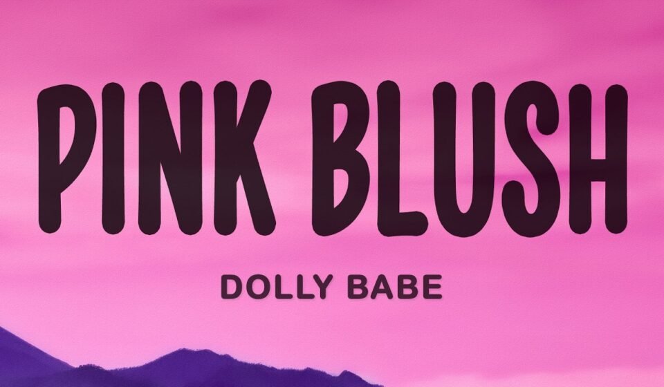 Pink Blush Lyrics