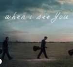 when I see You Lyrics