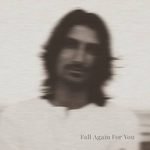 Fall Again For You Lyrics