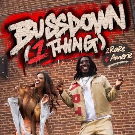 Buss Down (1 Thing) Lyrics
