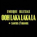 Ooh Laka Laka La Lyrics