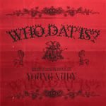 Who Dat Is Lyrics