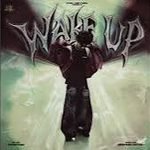 Wake Up Lyrics
